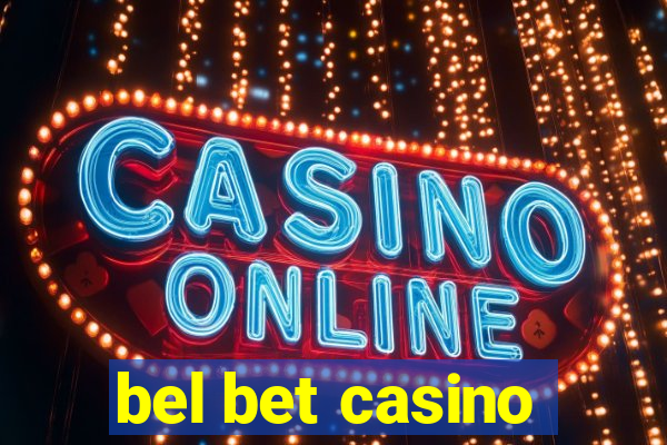 bel bet casino